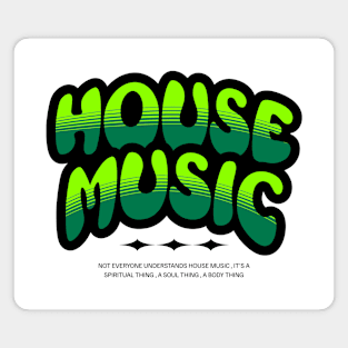 HOUSE MUSIC - Bubble Outlibe Two Tone (Black/Green) Magnet